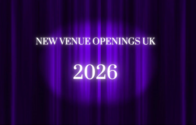 New Hotel & Venue Openings UK - 2026